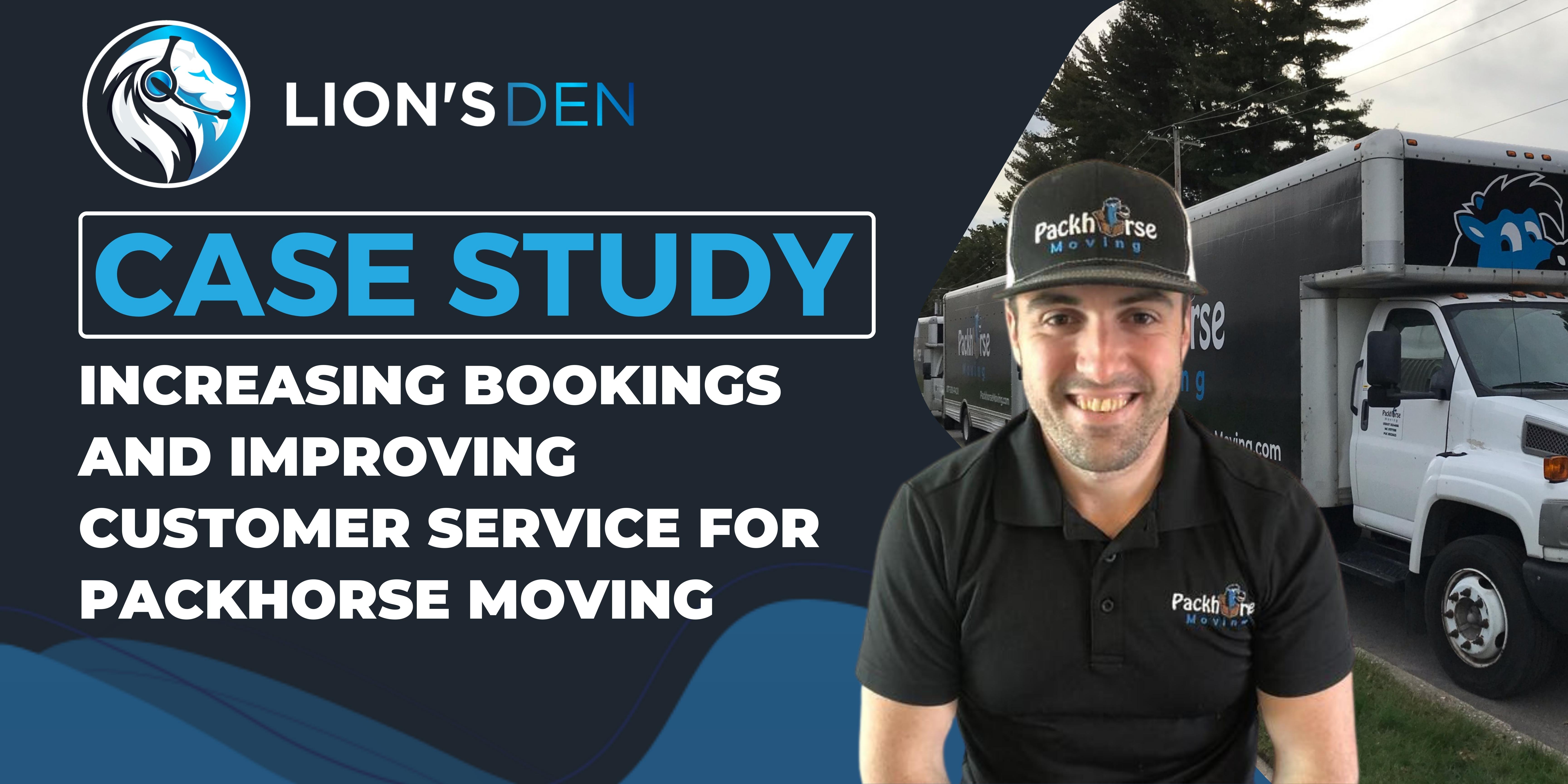 Packhorse Moving Case Study with Lion's Den Booking Service